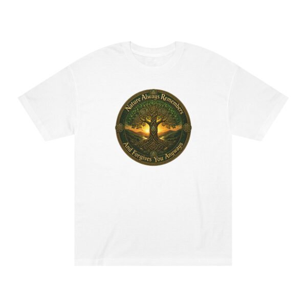 Nature Always Remembers Unisex Graphic Tee